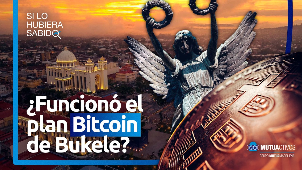 ¿Cómo está saliendo el experimento Bitcoin de Bukele en El Salvador? - Si lo hubiera sabido