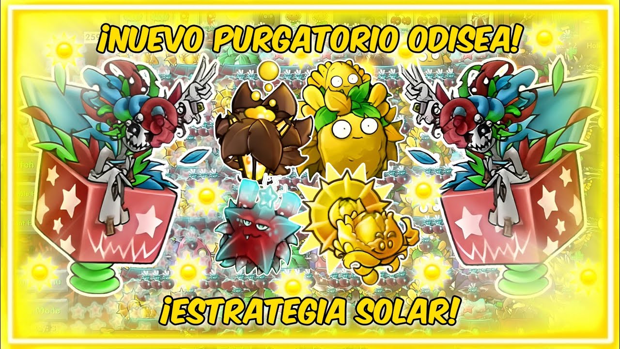PVZ Fusión 2.3.1 | ¡ESTRATEGIA SOLAR en MODO SUPERVIVENCIA PURGATORIO ODISEA!