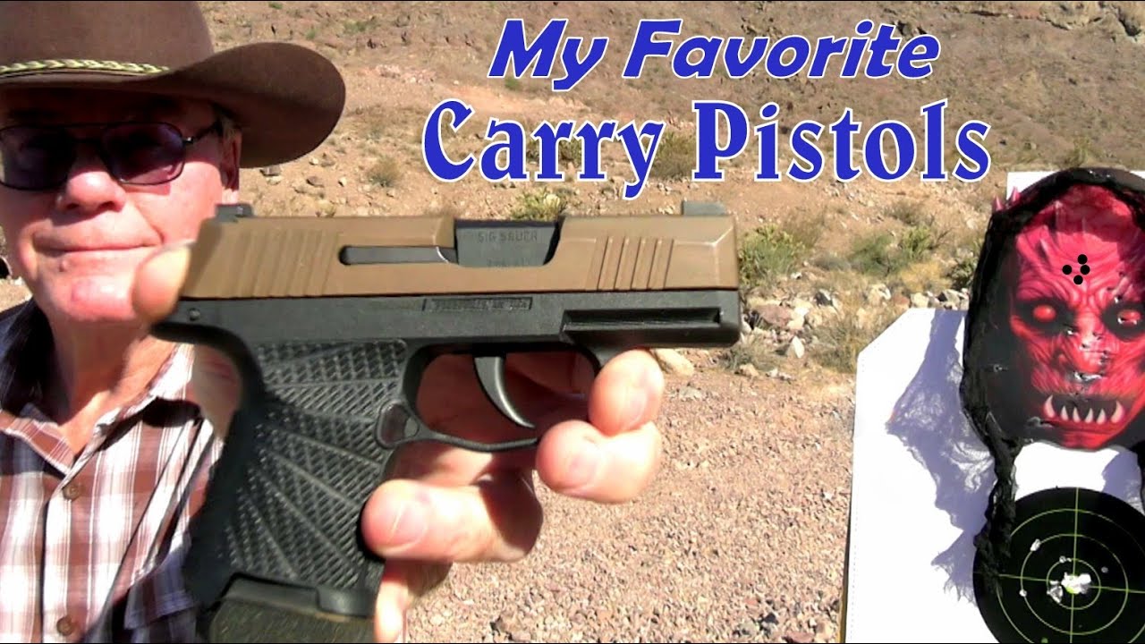 Five Excellent Concealed Carry Pistols - Yes, I Still Carry a Sig! - FN - Beretta - S&W - Glock