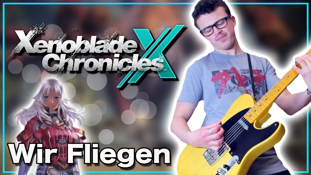 Wir Fliegen - Xenoblade Chronicles X (Rock Cover) | Gabocarina96