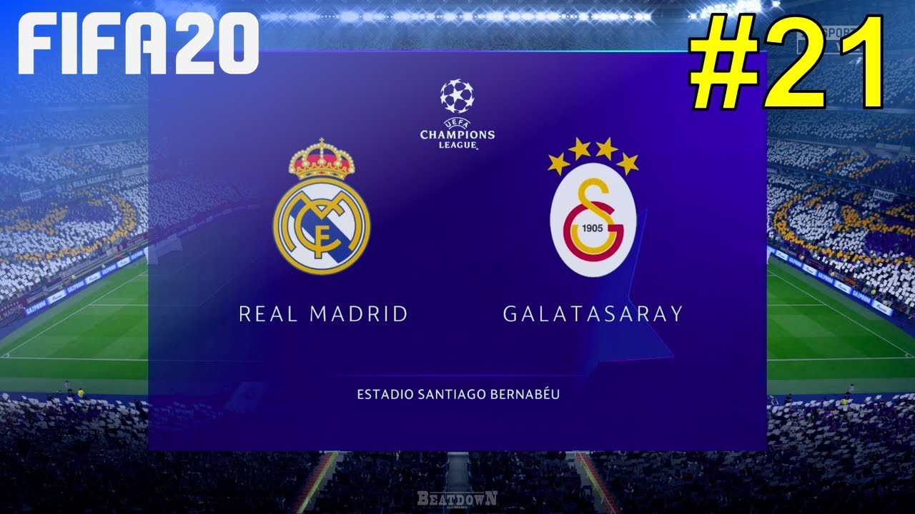 FIFA 20 - Real Madrid Career Mode #21: vs. Galatasaray (Return Match)