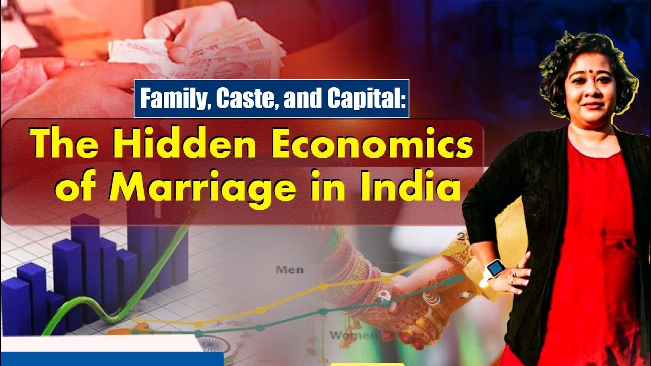 Family, Caste, and Capital: The Hidden Economics of Marriage in India | the Personal Lens Podcast  