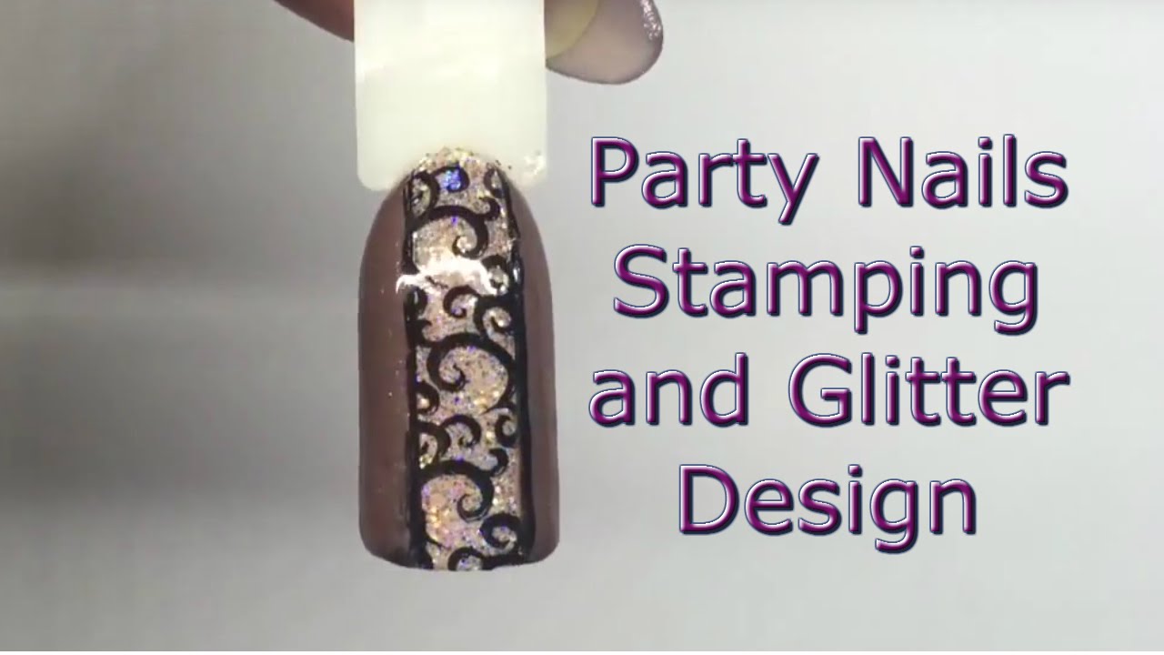 Party Nails ~ Glitter and Stamping Design ~ Nail Art Tutorial