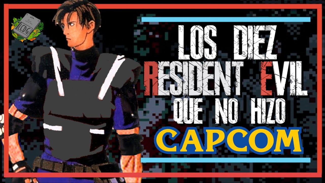 RESIDENT EVIL: Los 10 JUEGOS que NO FUERON CREADOS por CAPCOM