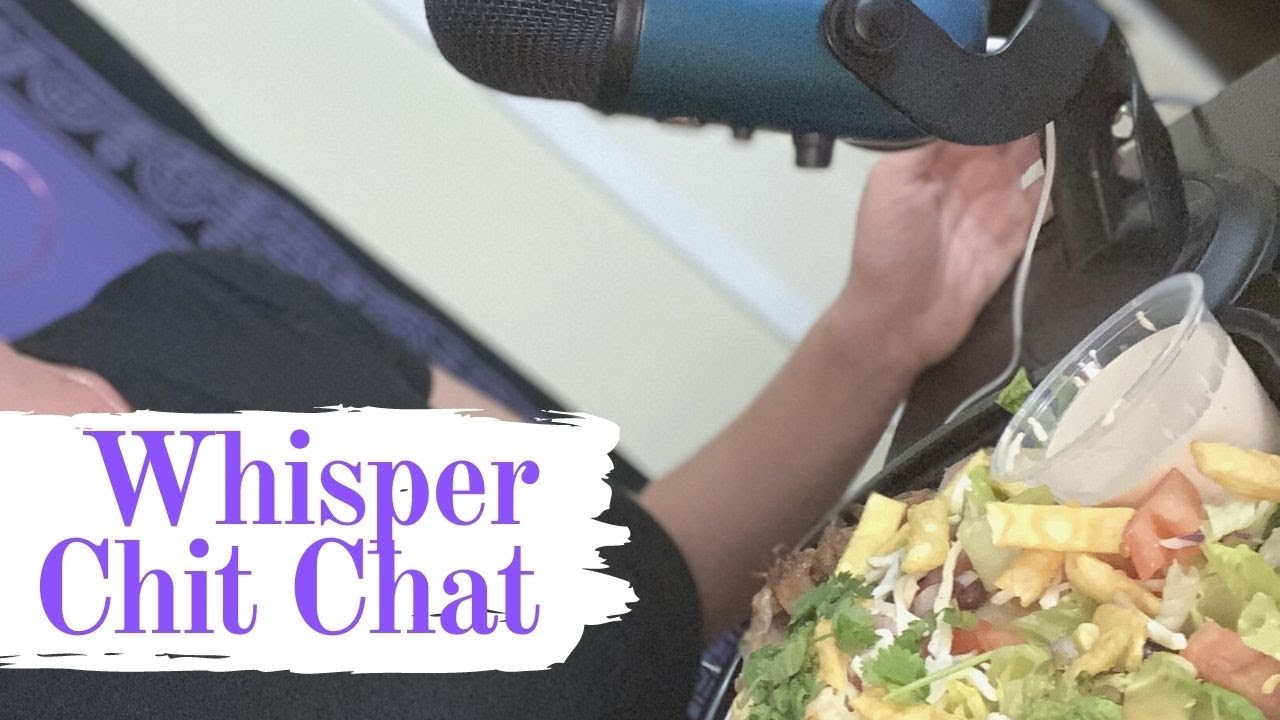 😋ASMR Whisper Crunchy Eating a BBQ Chicken Salad..Chit Chat Life Update😋