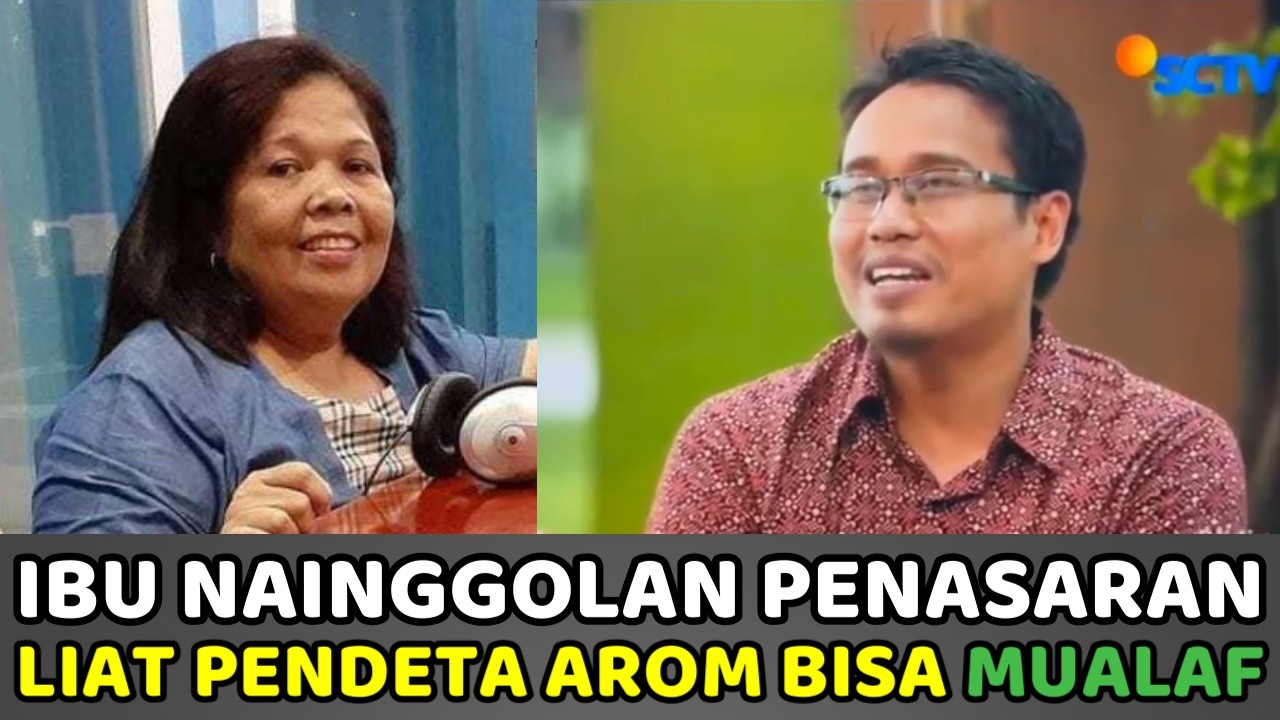 Ibu Nainggolan Penasaran Dengan Kisah Mualaf nya Pendeta Arom..Mau Ikut Log in?