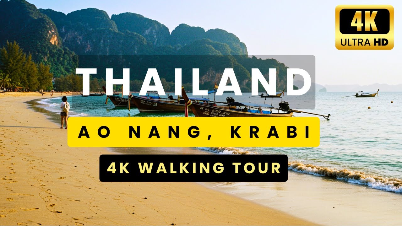Ao Nang, Krabi Beachfront Views and Lively Streets 4K Walking Tour (4K Ultra HD/60fps)