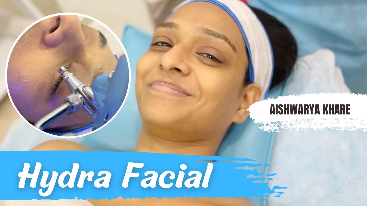 Aishwarya Khare | HydraFacial | Cutis Skin Solution