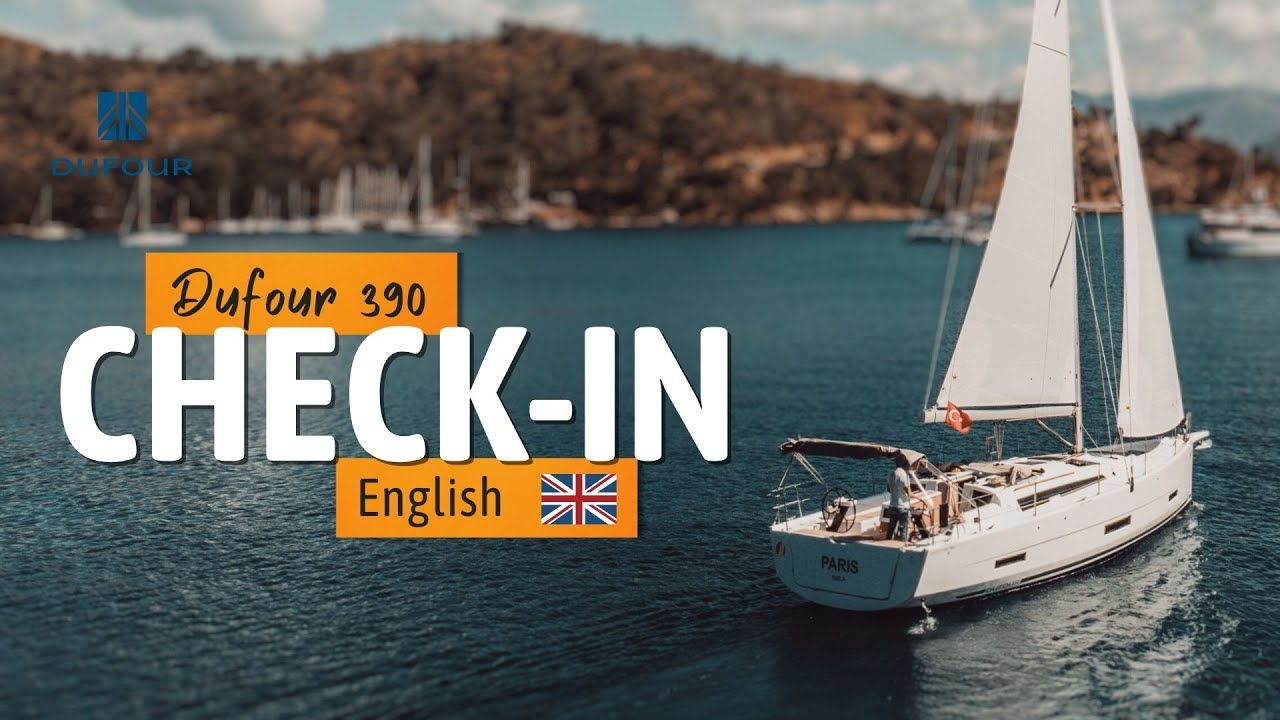 Dufour 390 Check-In Video (English)
