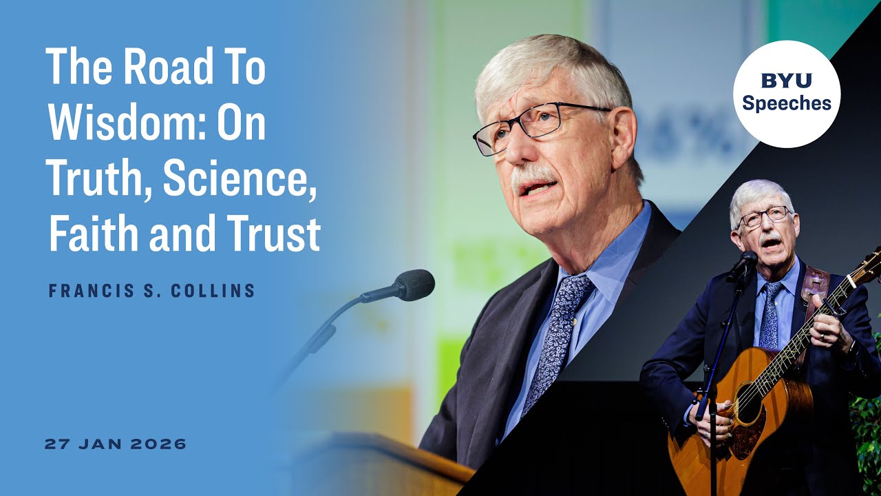 The Road to Wisdom: On Truth, Science, Faith, and Trust | Francis S. Collins | January 26, 2027