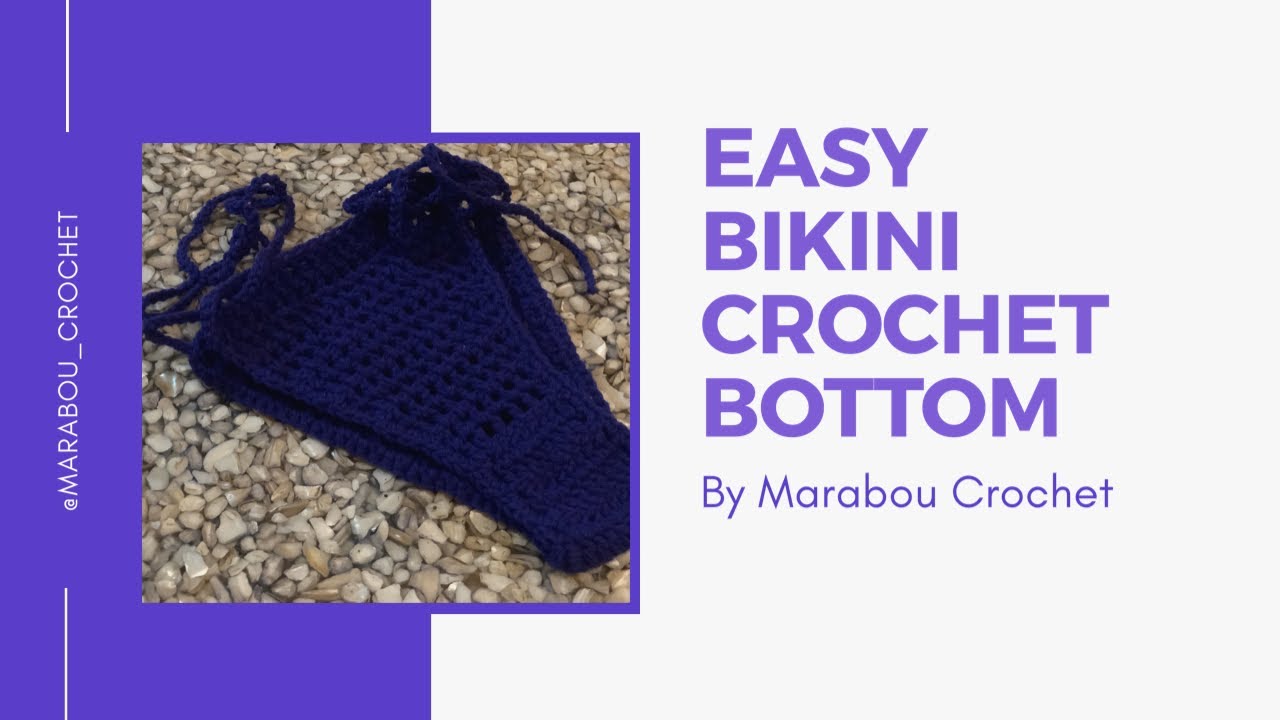 Crochet Bikini Bottom | Easy Pattern