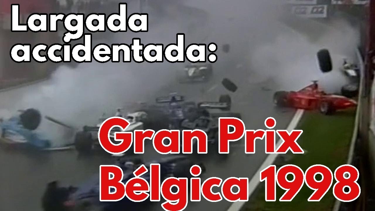 Fórmula 1:  Largada Accidentada Gran Prix Bélgica 1998