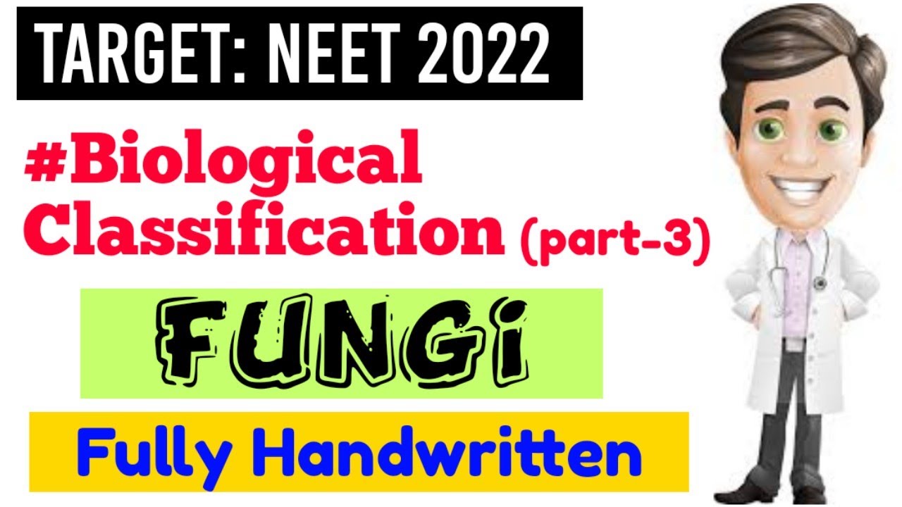 FUNGI- Biological Classification (part-3)🔥| Full Ncert Covered | Neet 2022 & Neet 2023