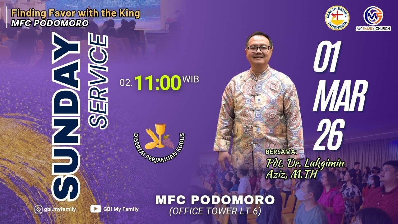 Ibadah Raya MFC Podomoro | Sesi 2 | 01 Maret 2026 | Pdt. Dr. Lukgimin Aziz, M.Th