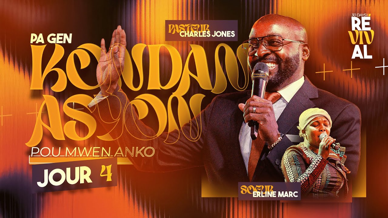 Pa Gen KONDANASYON Pou Mwen Anko | Soeur Erline Marc & Pasteur Charles Jones | Jour 4