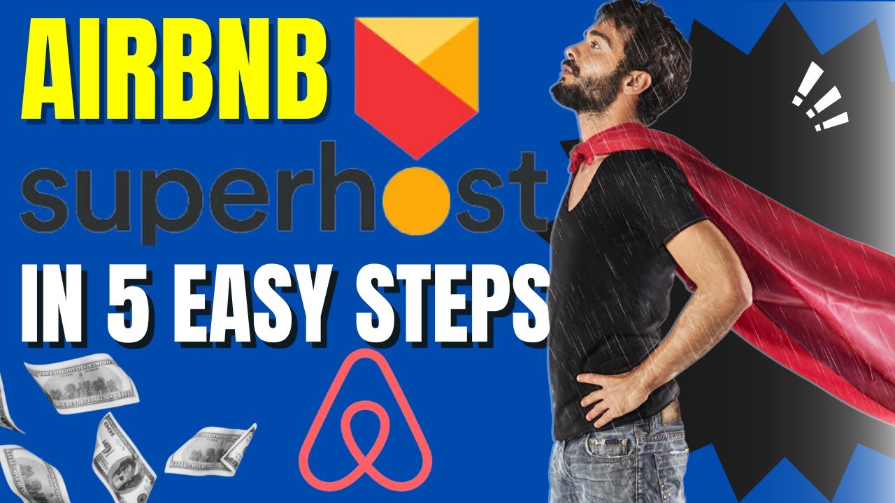 How to Become an Airbnb SUPERHOST in 5 Steps!