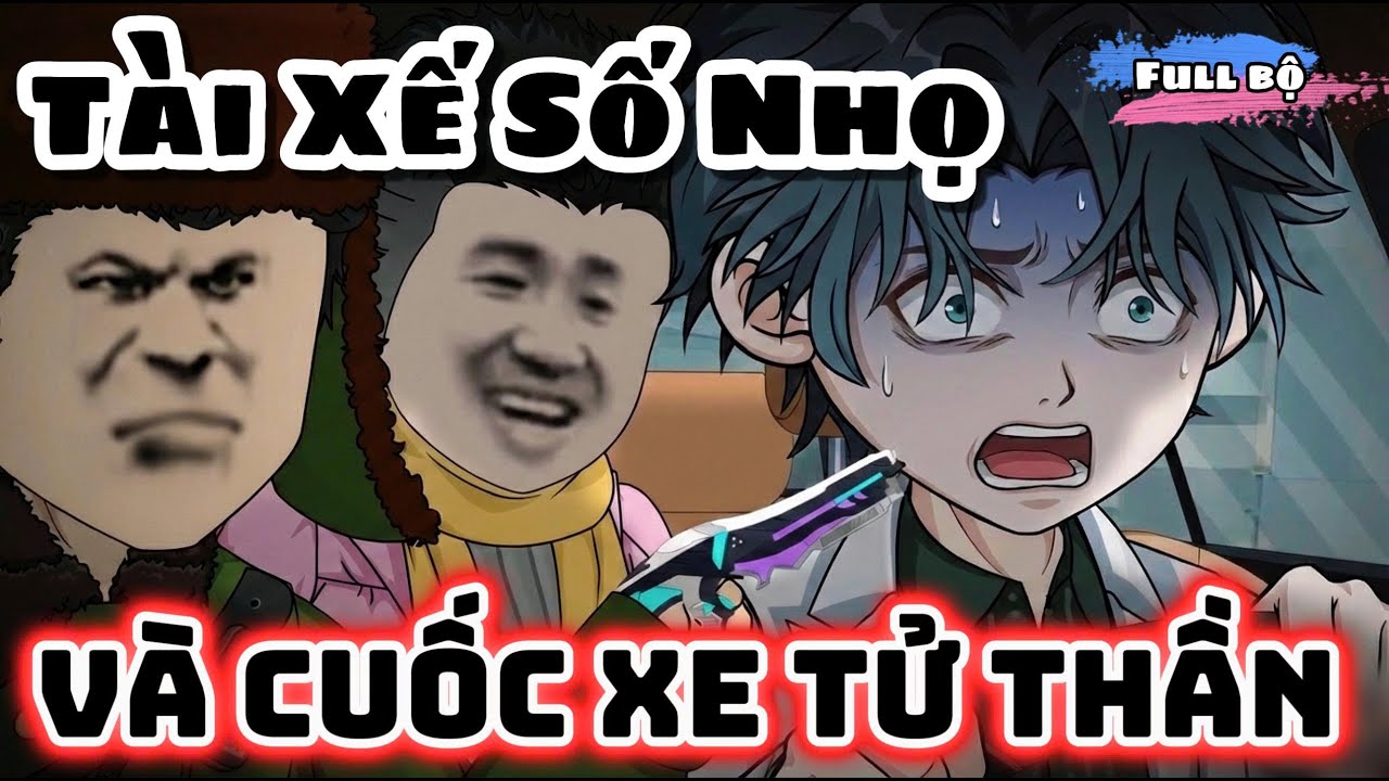 Full Có Kết|  Tài Xế Số Nhọ và Cuốc Xe Tử Thần  | Vietsubbinbon
