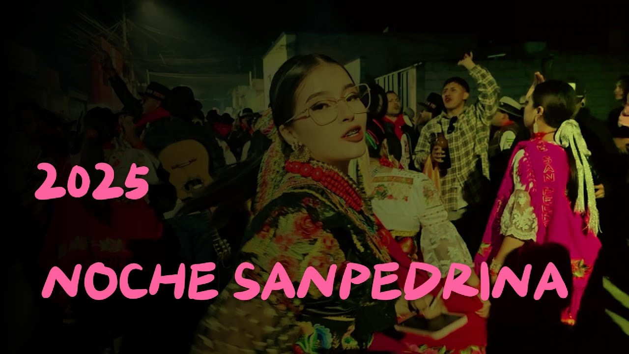 Noche Sanpedrina 2025 Tabacundo FIESTAS
