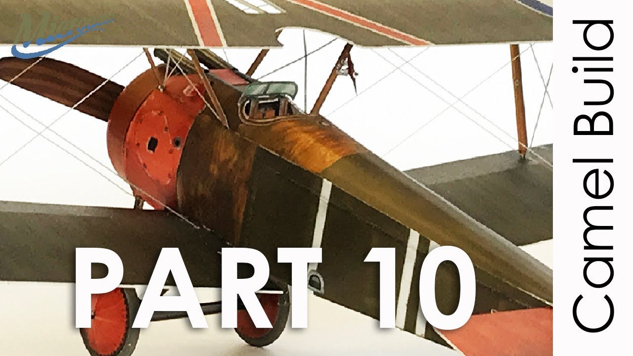 Microaces Sopwith Camel Build - Part 10