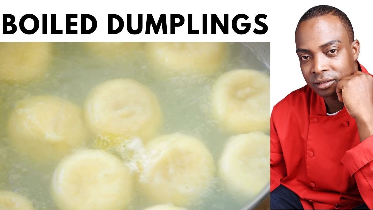 How To Make Jamaican Boiled Dumplings! IN 2022 | Recipe By Chef Ricardo Cooking