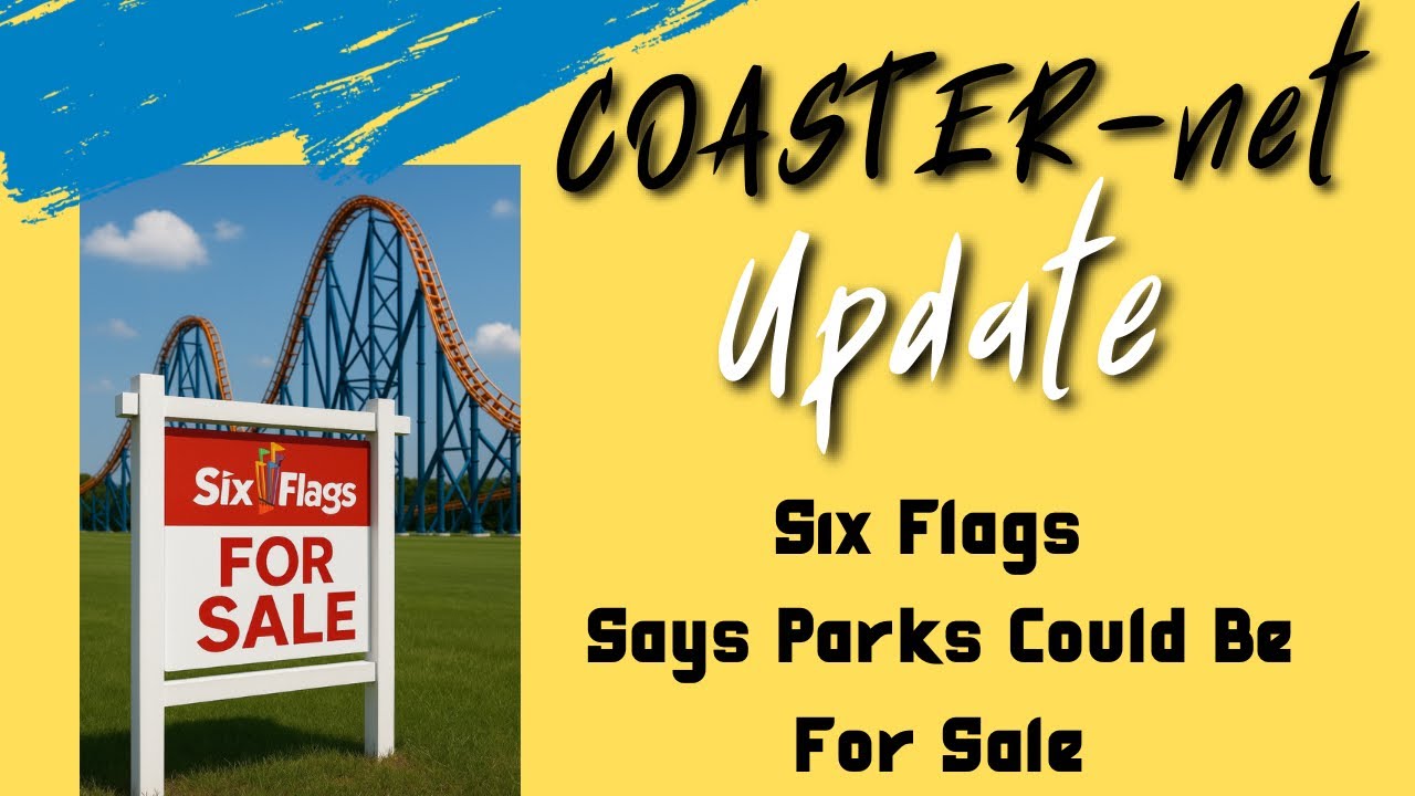 Парки Six Flags могут быть проданы — обновление COASTER-net