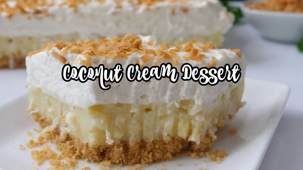 Coconut Cream Dessert