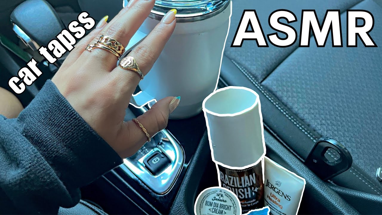 ASMR Car Tapping for 20 MIN | Self-care Essentials I keep In My Car! #asmr