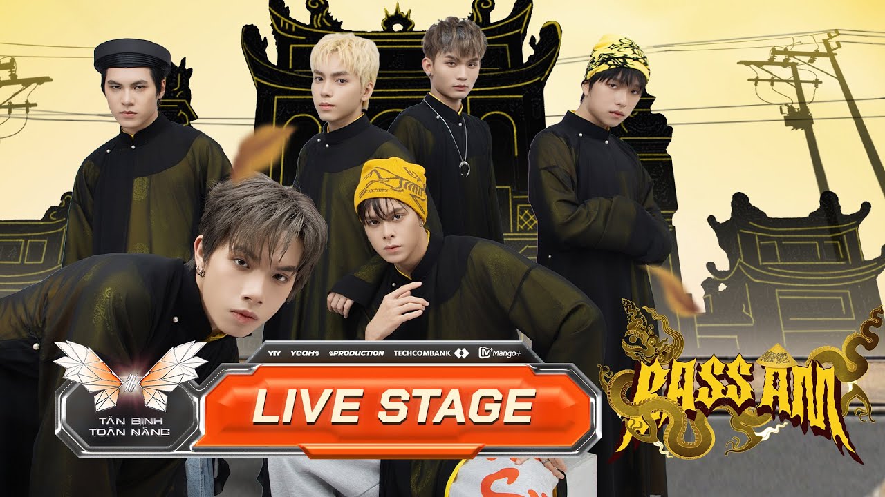 Dàn Tân Binh cực cháy với siêu phẩm đậm chất tinh hoa văn hóa | TÂN BINH TOÀN NĂNG 2025 [LIVESTAGE]