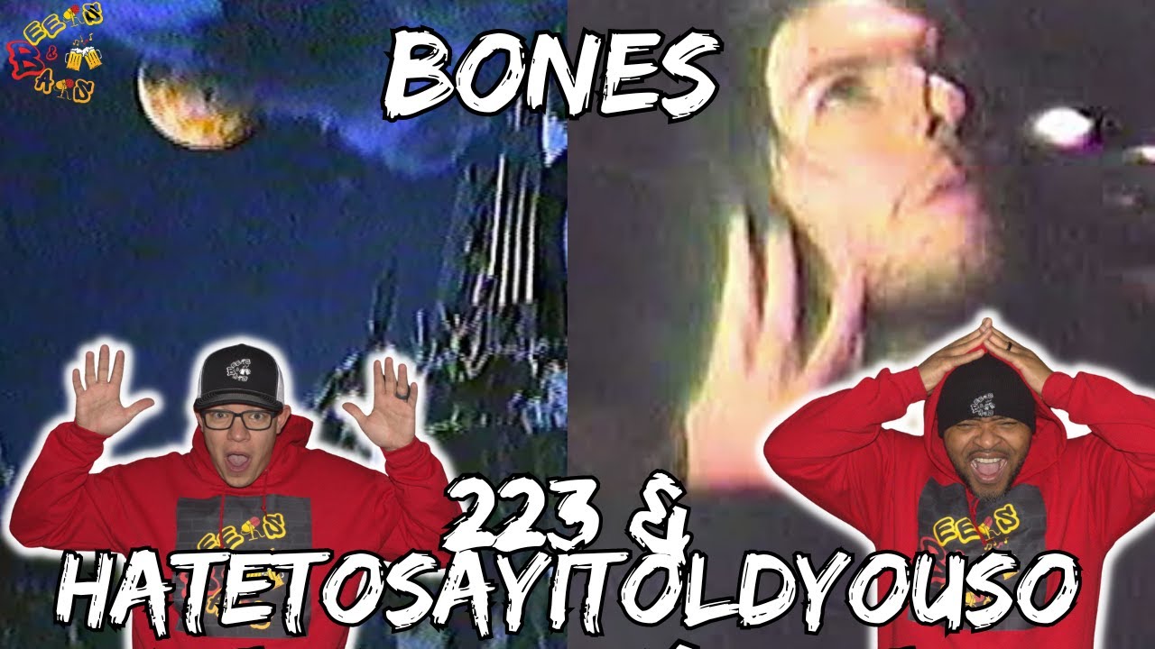WHICH BONES TRACK IS BETTER?!?!?! | Bones - 223 & HatetosayItoldyouso Reaction