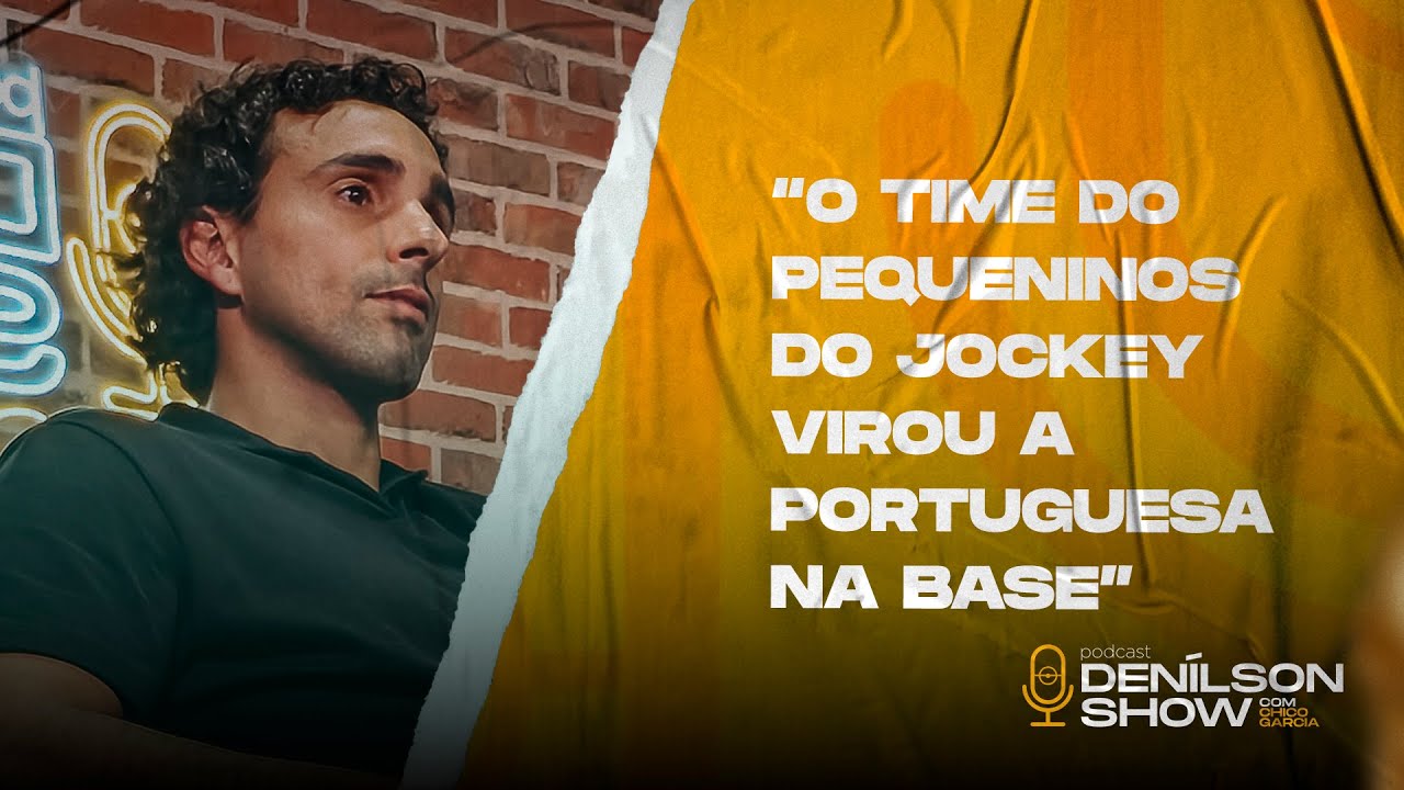 'O TIME DO PEQUENINOS DO JOCKEY VIROU A PORTUGUESA NA BASE' | DIOGO - PODCAST DENILSON SHOW