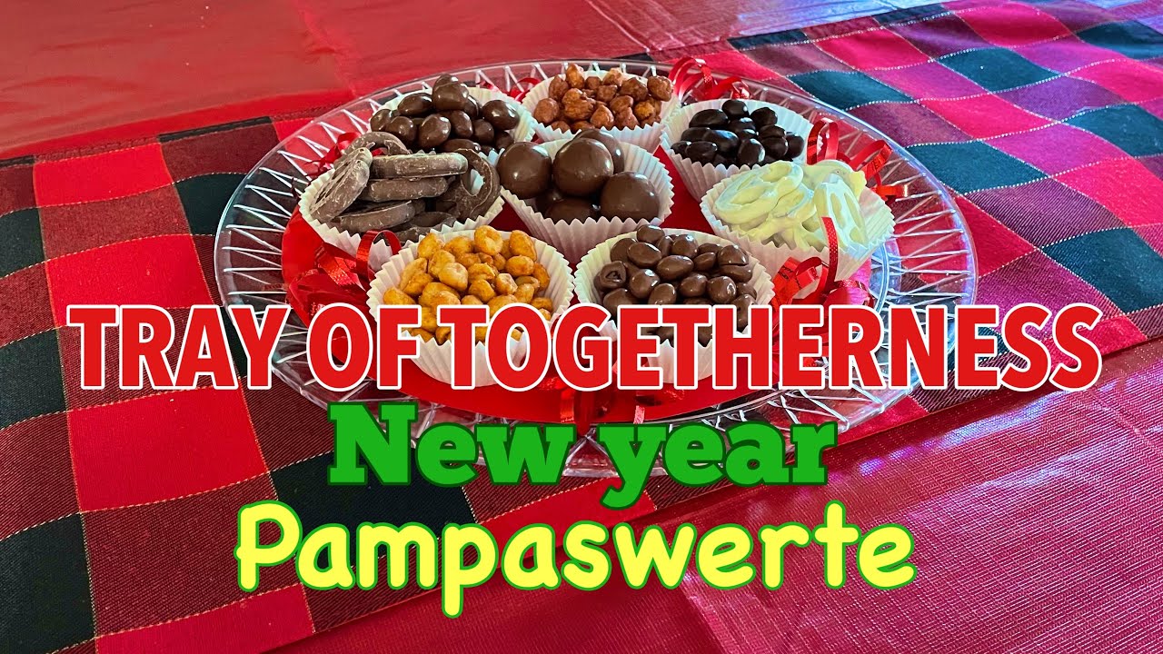 Bagong Taon Pampaswerte | Tray of Togetherness