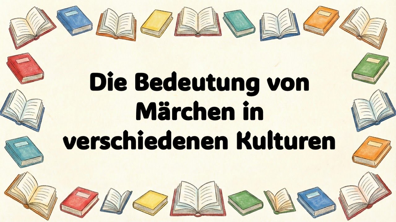 Die Bedeutung von Märchen in verschiedenen Kulturen