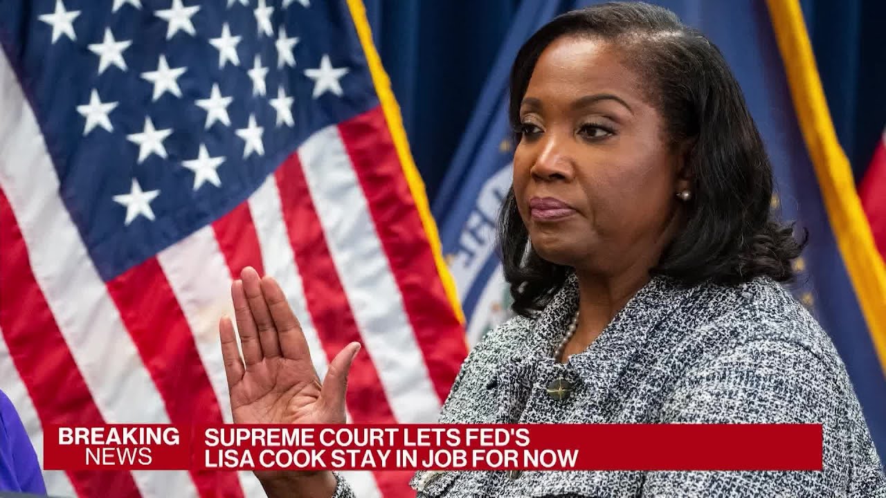 Supreme Court Rules Lisa Cook Can Remain at Fed for Now