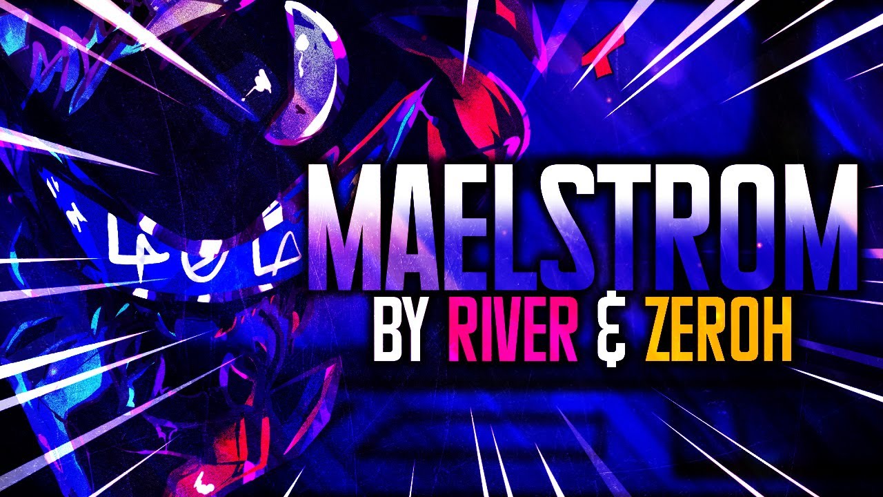 Friday Night Troubleshootin' - MAELSTROM (ft. Zeroh)