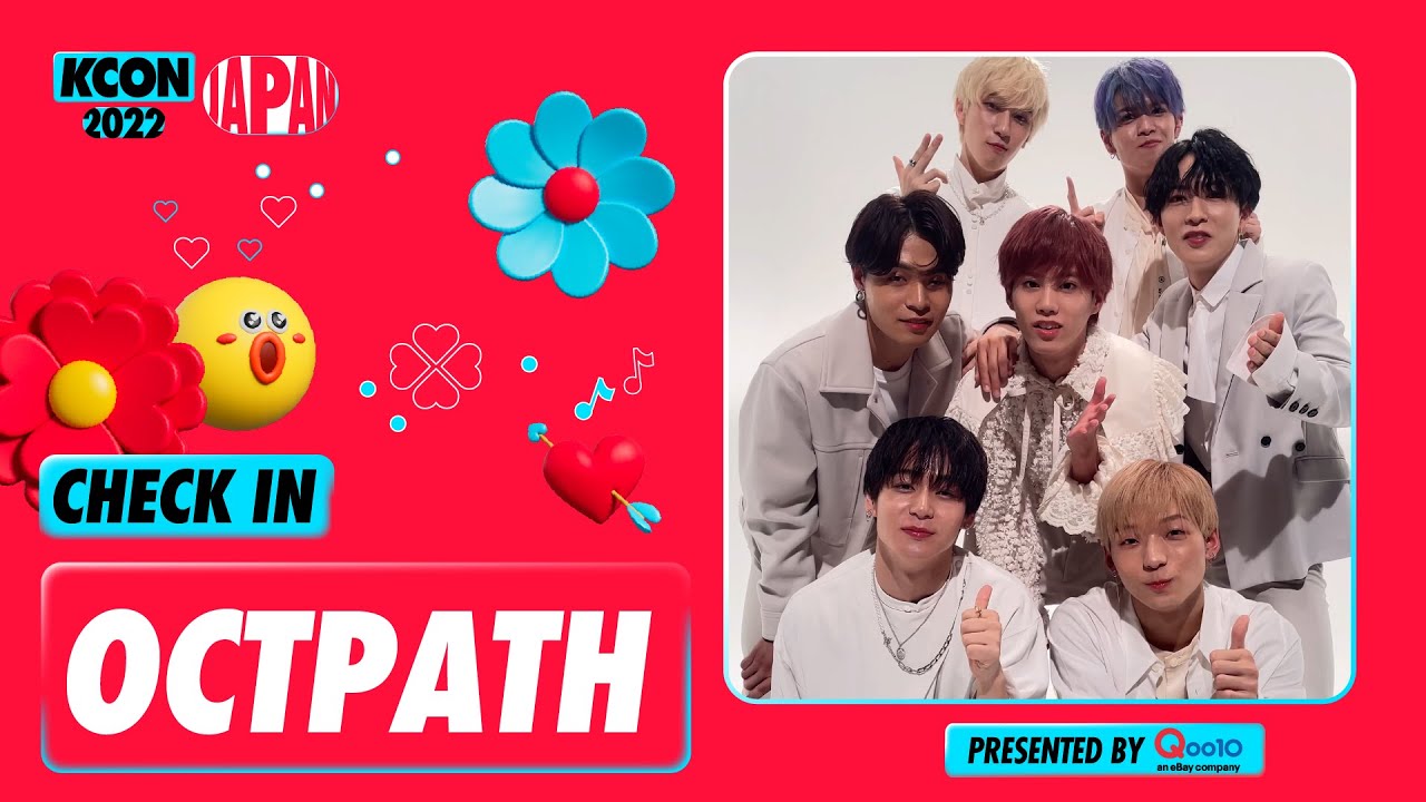 CHECK IN 🙆‍♂️ | OCTPATH | KCON 2022 JAPAN