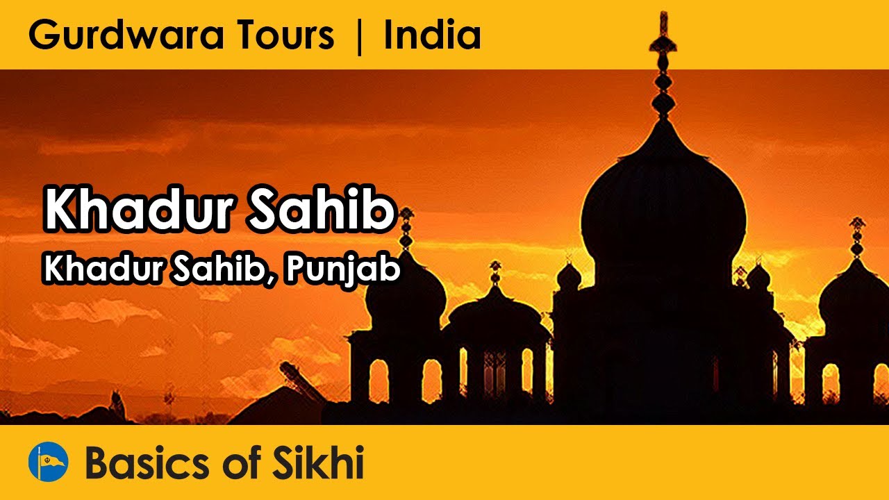 Khadur Sahib (Punjab) - Gurdwara Tours #2