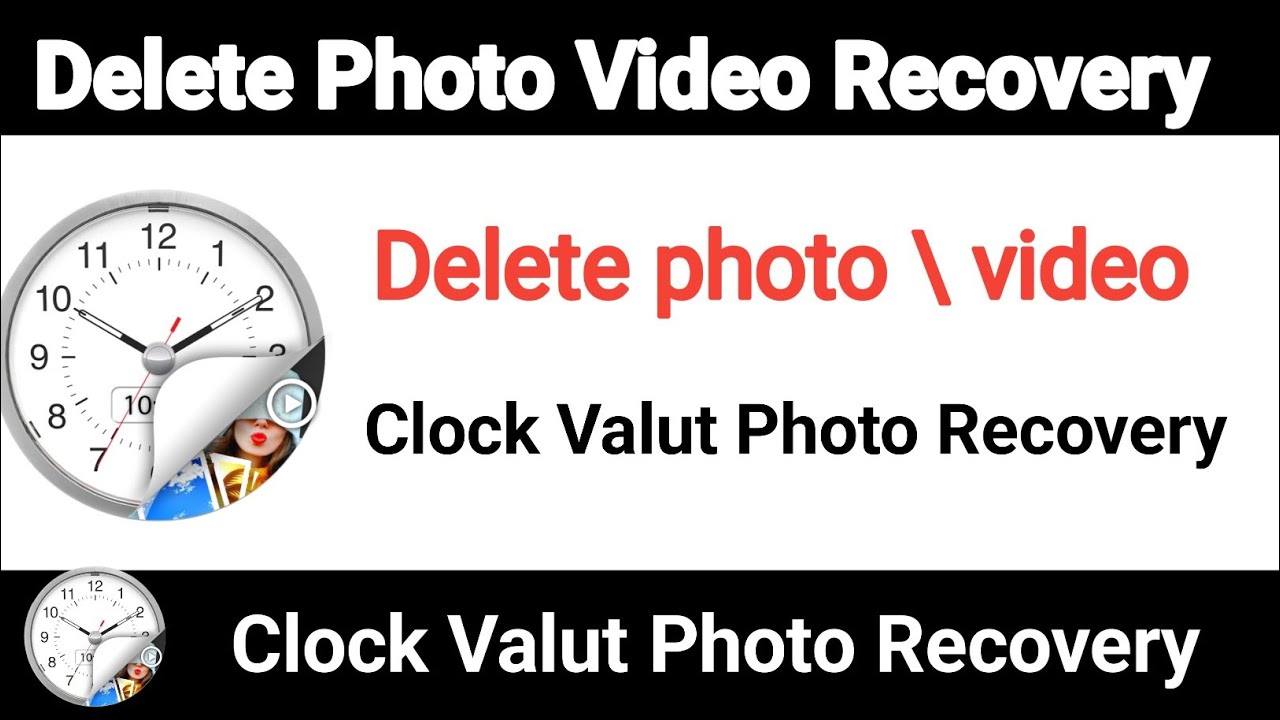 Clock Vault App Se Delete Photos Videos Wapas Kaise Laye how to recover delete photo clock vault app