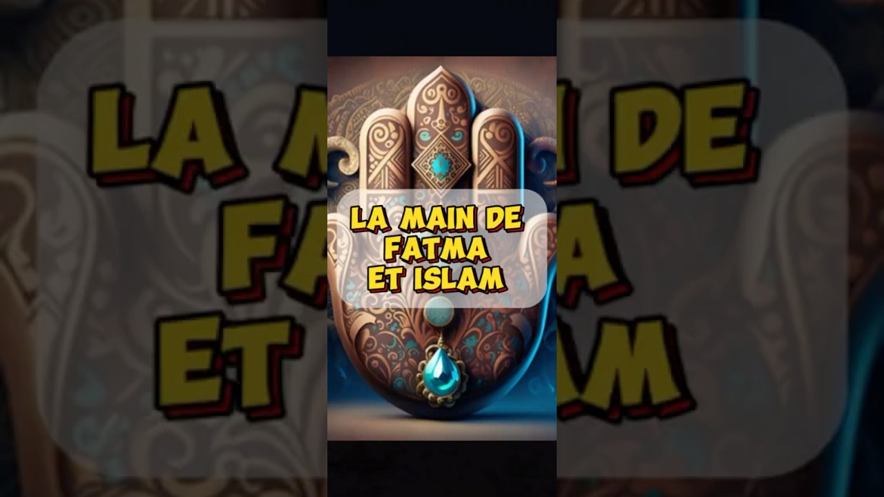 Main de fatma et islam 