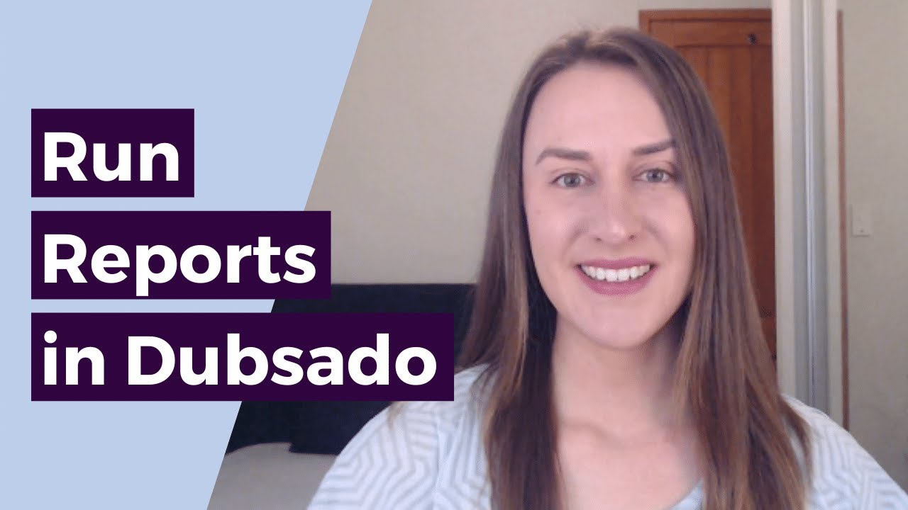 How to Run Reports in Dubsado