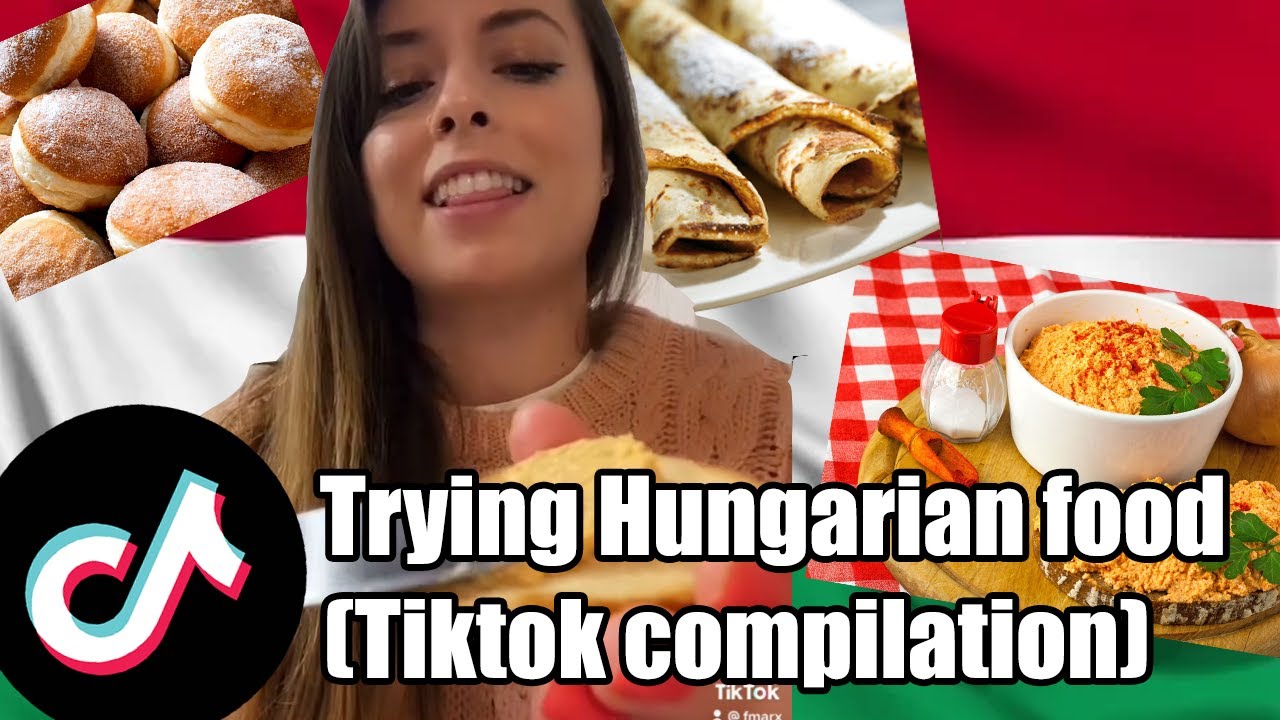 Trying Hungarian food (Tiktok Compilation)