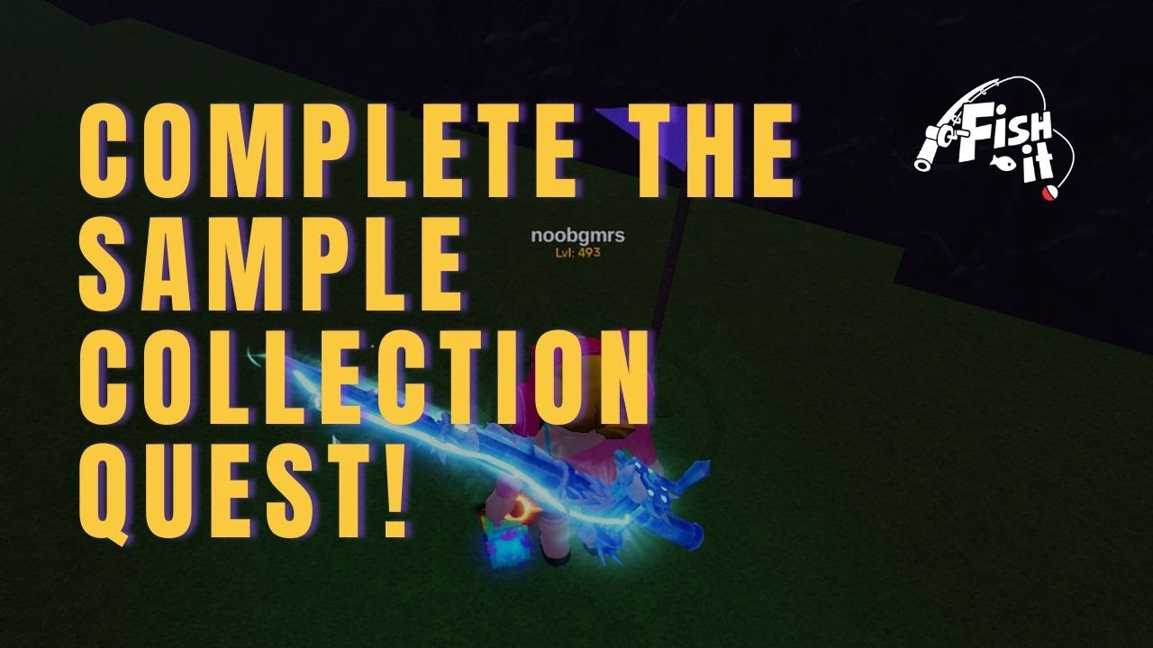 FINISH IT FAST! - How to Complete Sample Collection Quest in Fish It Roblox