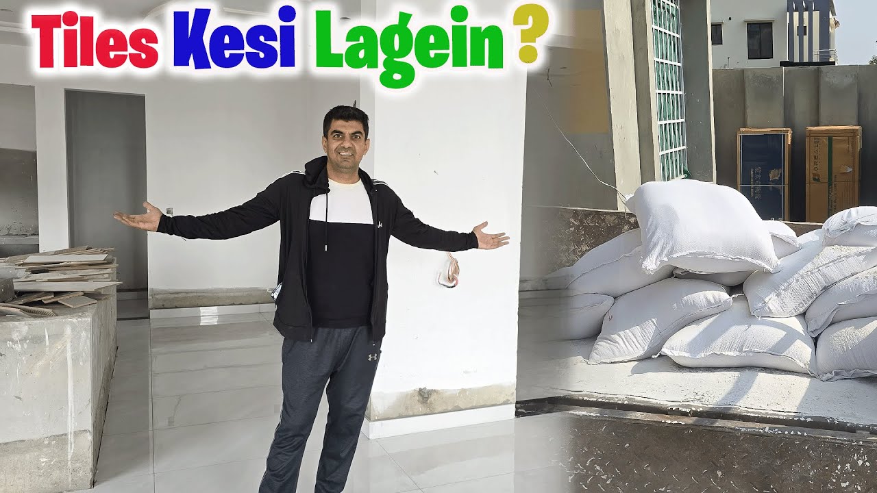 First Floor Ki Tiles Complete Ho Gayein Alhamdulillah l Tiles Ka Bond Kon Sa Hona Chahiye?