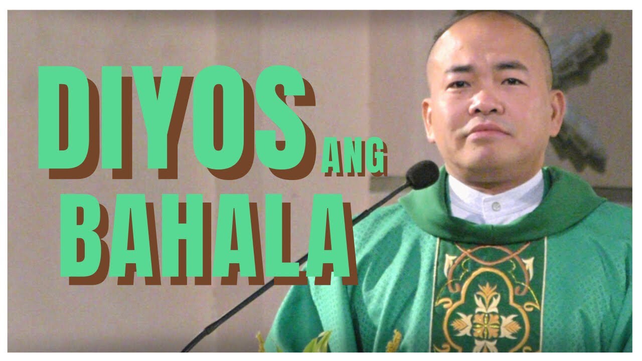 DIYOS ANG BAHALA | Luke 10: 1-12, 17-20 | Homily | Fr. Daks Ramos