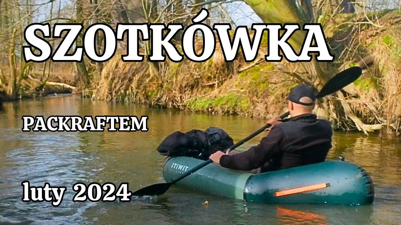 Szotkówka - spływ packraftem z Jastrzębia-Zdroju do Godowa