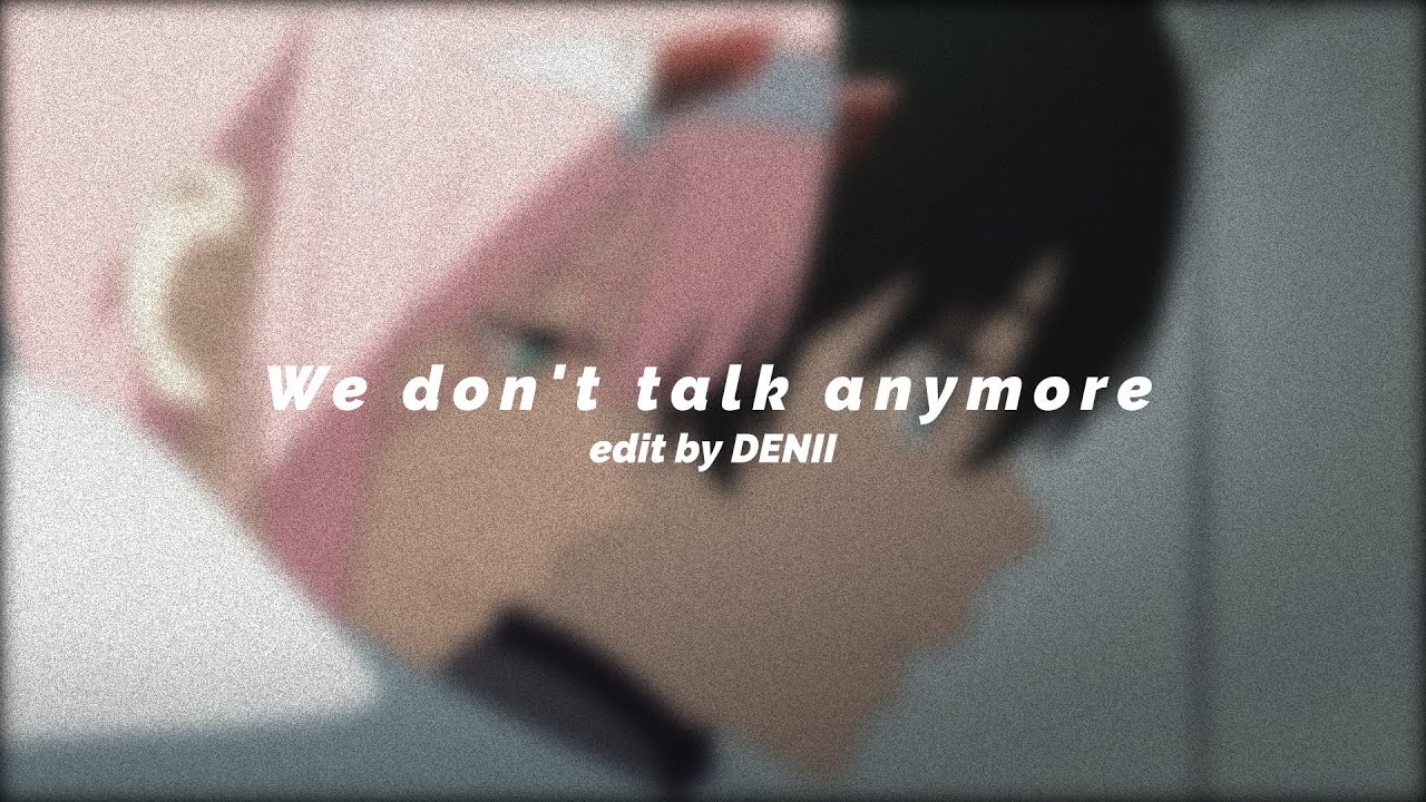 Charlie Puth - We Don't Talk Anymore (feat. Selena Gomez) by DENII