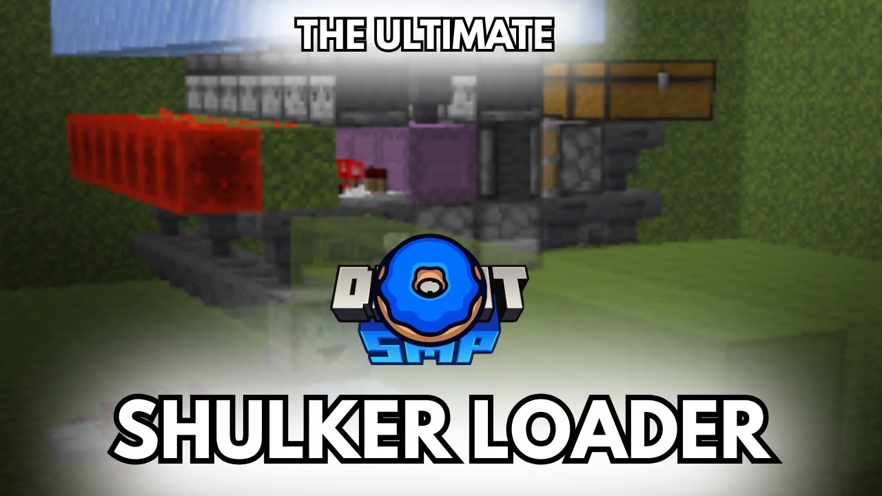 Donut SMP Shulker Loader Tutorial – INSANE Speed & Efficiency!