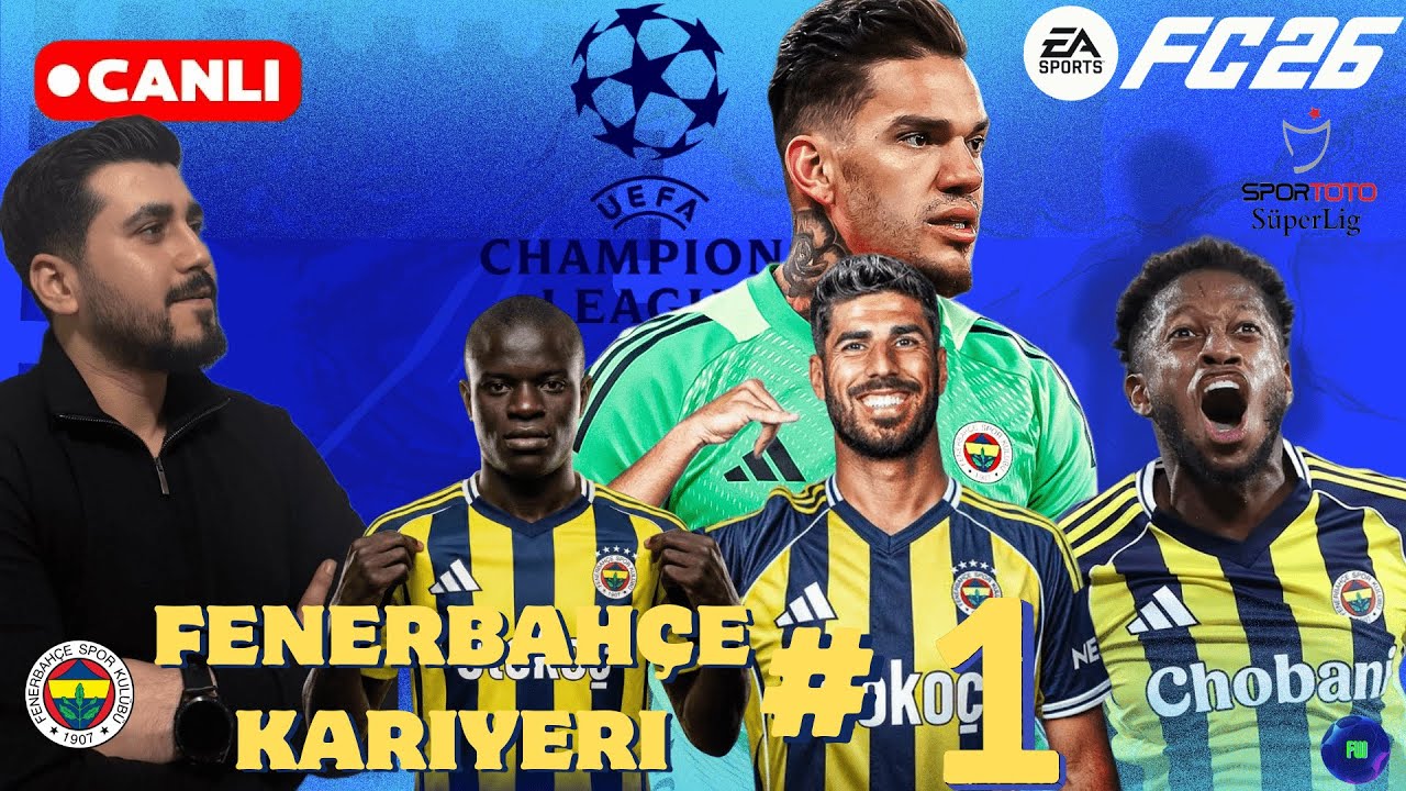 🔴 EA SPORTS FC 26 Fenerbahçe # | O Sene Bu Sene