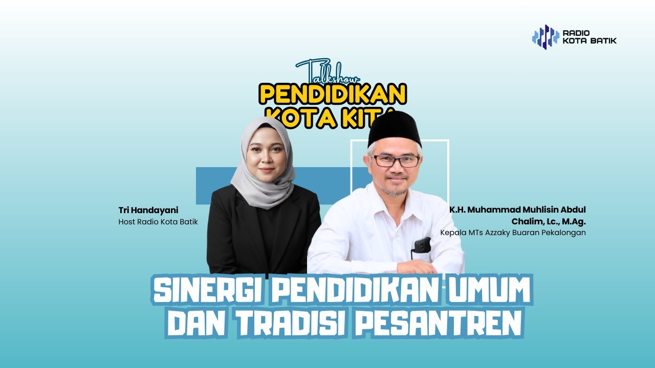 Membangun masa depan pendidikan melalui kolaborasi yang bermakna  || TALKSHOW PENDIDIKAN KOTA KITA