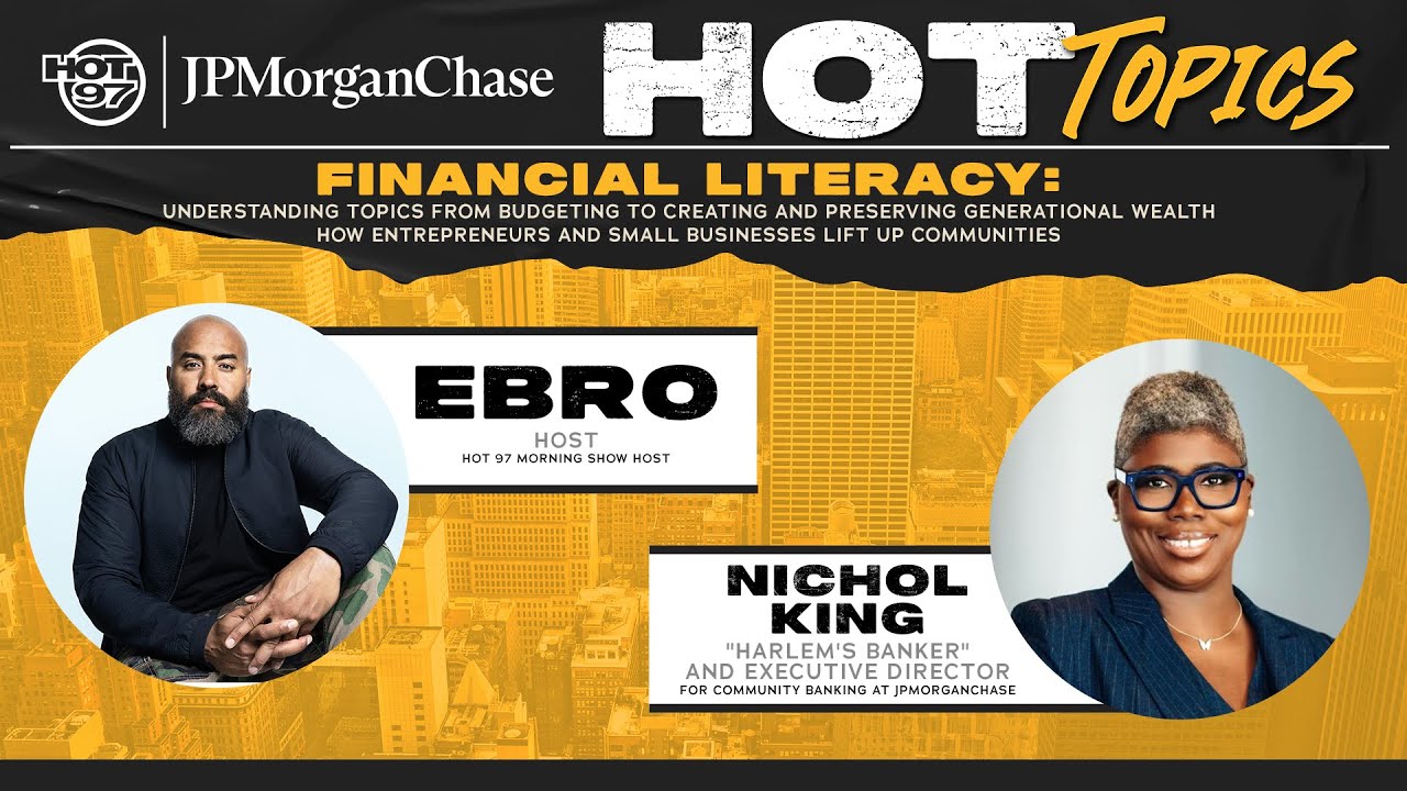 Hot Topics with Ebro and Harlem's Banker Nichol King | Financial Literacy