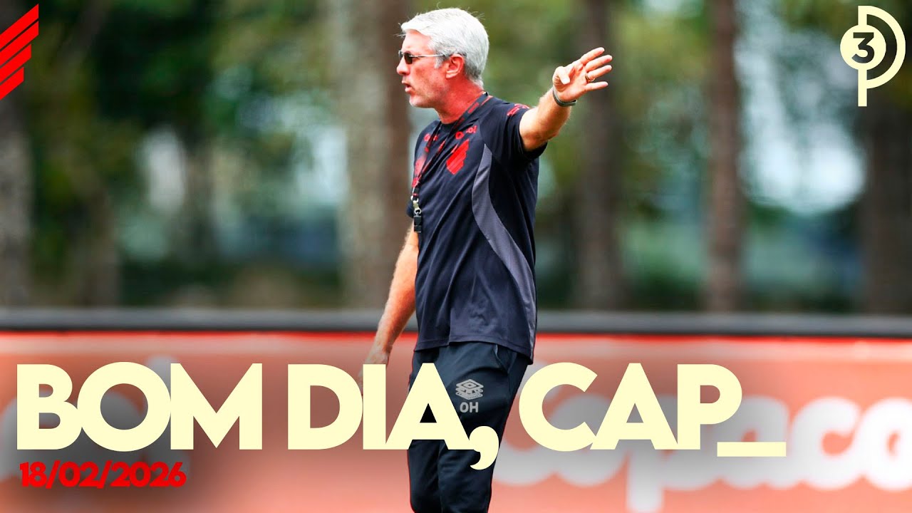 INFORMAÇÕES DE MERCADO, RESENHA E MUITA ANÁLISE | BOM DIA, CAP!